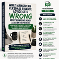 Book cover of 'What Mainstream Personal Finance Advice Gets Wrong About Managing Money as an Entrepreneur' with a laptop, coffee cup, and plant on a white background.